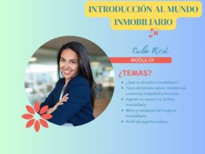 MÓDULO 1 – INTRODUCCIÓN AL MUNDO INMOBILIARIO